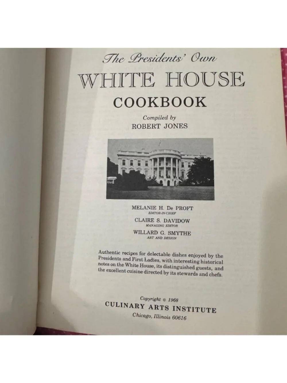 The president's own White House Cookbook SC 1968 American Recipes - Picture 2 of 13